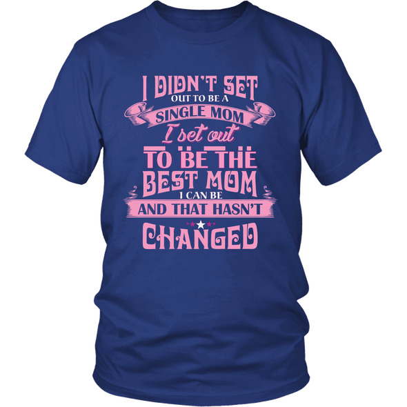 Best Single Mom Shirt, Hoodie & Tank