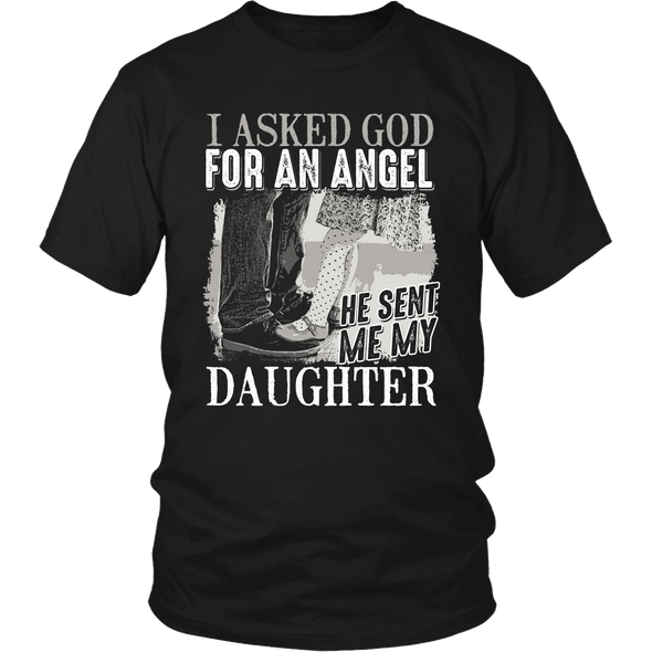 I Asked God For An Angel - Limited Edition Shirt