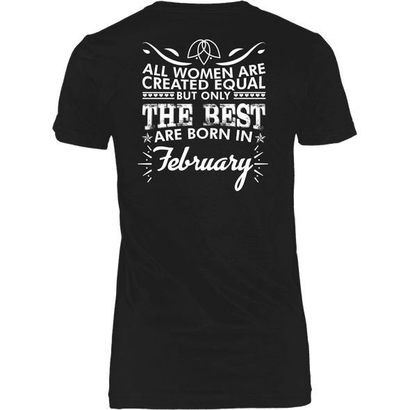 Limited Edition ***Best Women Are Born In February*** Shirts & Hoodies