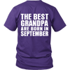 Limited Edition ***Best Grandpa Born In September*** Shirts & Hoodies