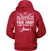 Limited Edition ***Best Women Are Born In June*** Shirts & Hoodies