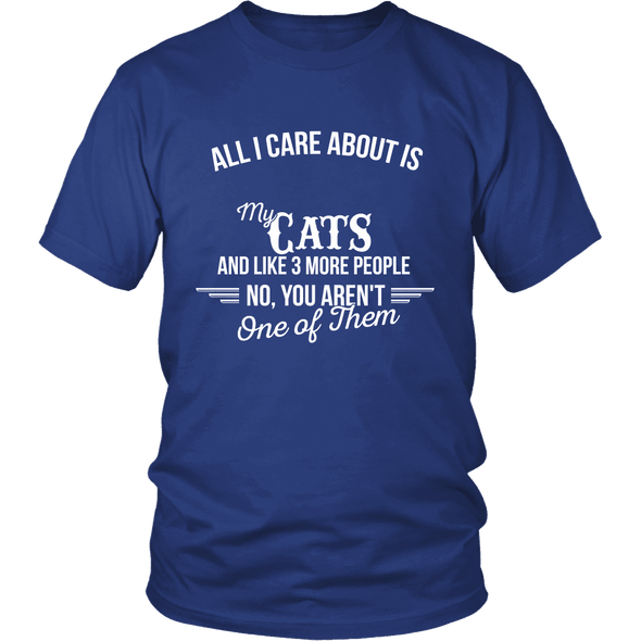 All I Care About Is My Cat - Limited Edition Shirt