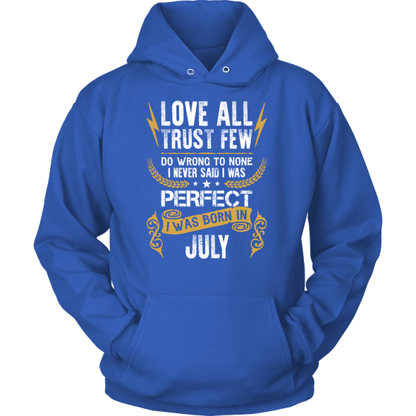**Limited Edition** Love All Trust Few July Born Shirts