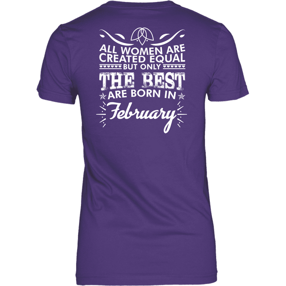 Limited Edition ***Best Women Are Born In February*** Shirts & Hoodies