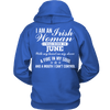 Limited Edition ***Irish Women Born In June*** Shirts & Hoodies