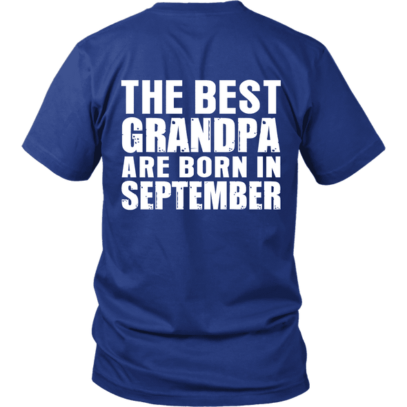 Limited Edition ***Best Grandpa Born In September*** Shirts & Hoodies