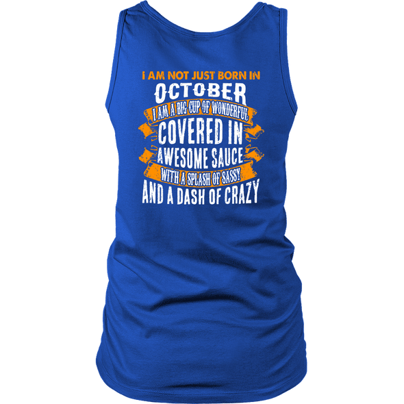Limited Edition ***Not Just Born In October** Shirts & Hoodies