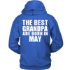 Limited Edition ***Best Grandpa Born In May*** Shirts & Hoodies