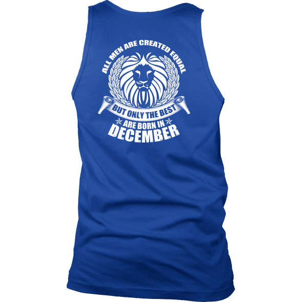 Limited Edition ***Only Best Are Born In December*** Shirts & Hoodies