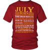 ***LIMITED EDITION****BORN IN JULY SHIRTS - NOT AVAILABLE IN STORES
