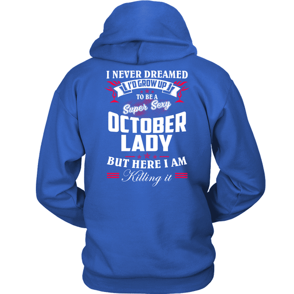 Limited Edition ***October Lady*** Shirts & Hoodies