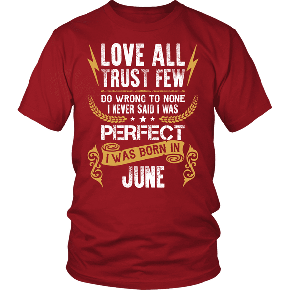 **Limited Edition** Love All Trust Few June Born Shirts