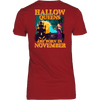 Limited Edition ***November Hallow Queens*** Shirts & Hoodies