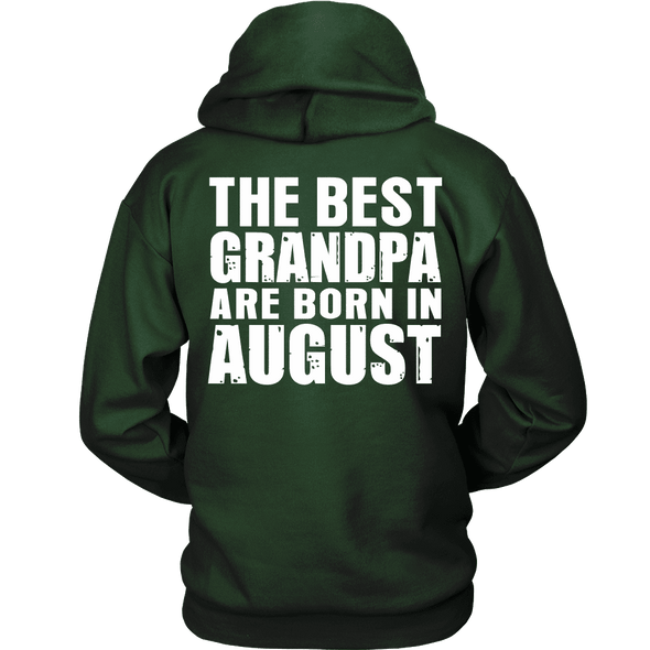 Limited Edition ***Best Grandpa Born In August*** Shirts & Hoodies