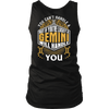 A Gemini Will Handle You ***Limited Shirts Back Print***