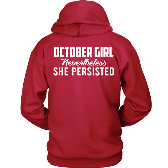 Limited Edition ***October Persisted Girl*** Shirts & Hoodies