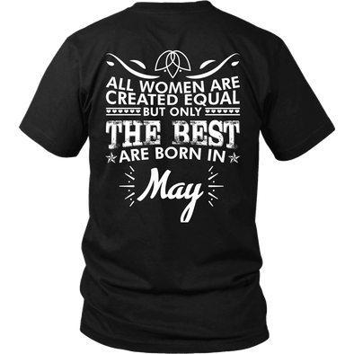 Limited Edition ***Best Women Are Born In May*** Shirts & Hoodies