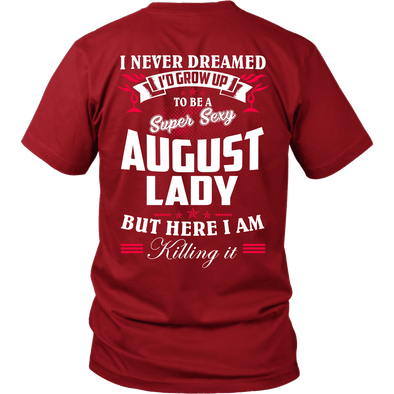 Limited Edition ***August Lady*** Shirts & Hoodies
