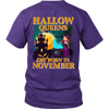 Limited Edition ***November Hallow Queens*** Shirts & Hoodies