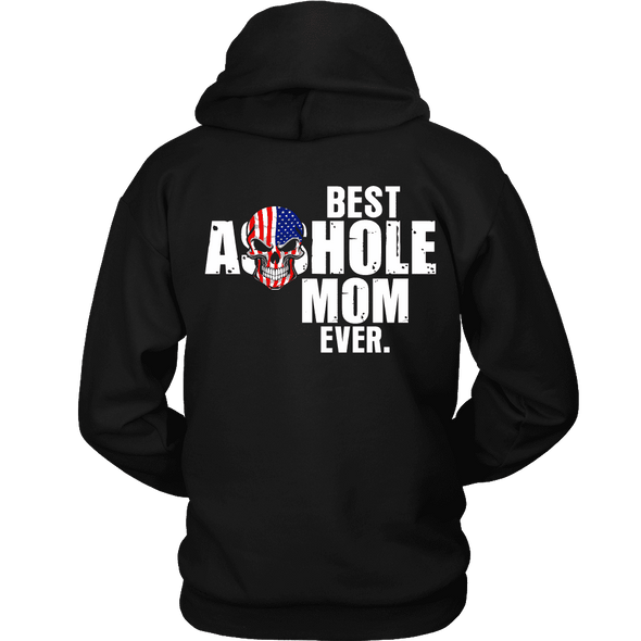 Limited Edition ***Best Mom Ever Back Printed*** Shirts & Hoodies