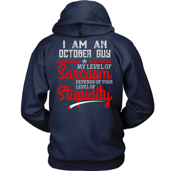 Limited Edition ***October Guy Level Of Sarcasm*** Shirts & Hoodies