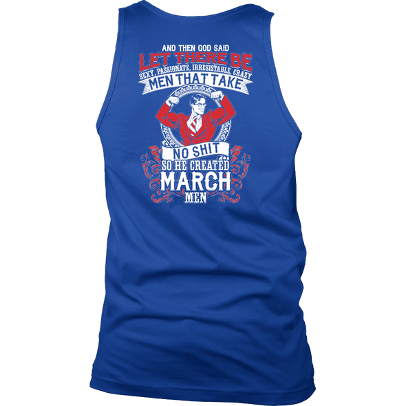 Limited Edition **God Created March Men** Shirts & Hoodies