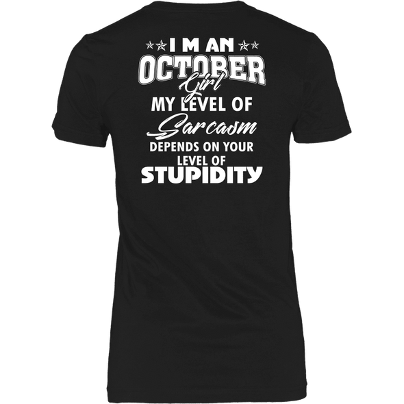 Limited Edition ***October Girl Sarcasm*** Shirts & Hoodies
