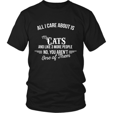All I Care About Is My Cat - Limited Edition Shirt