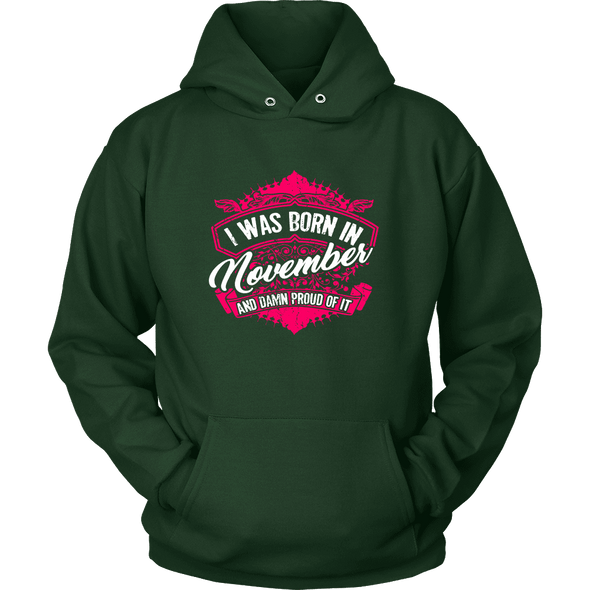 Limited Edition Proud To Be Born In November Shirts
