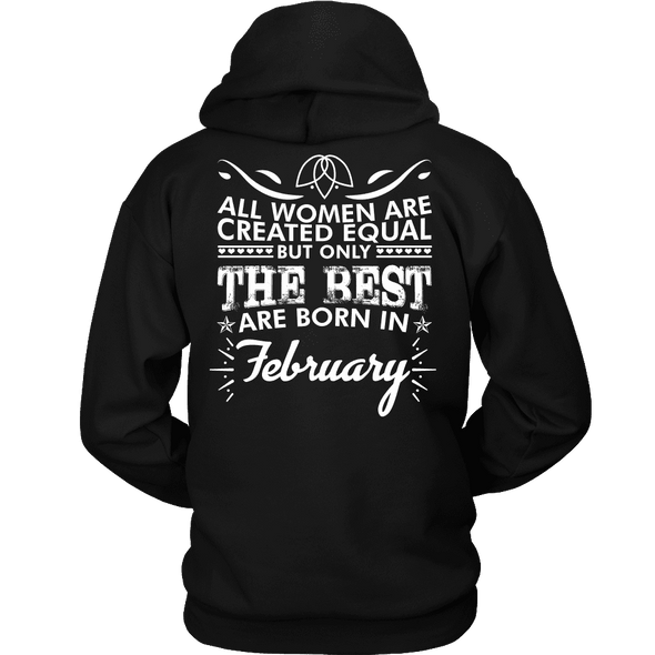 Limited Edition ***Best Women Are Born In February*** Shirts & Hoodies