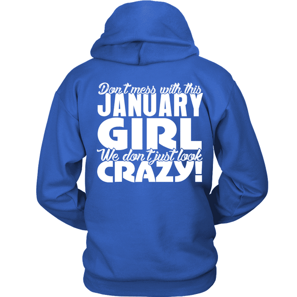 Limited Edition ***January Crazy Girl*** Shirts & Hoodies
