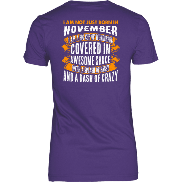 Limited Edition ***Not Just Born In November** Shirts & Hoodies