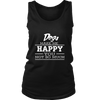 Dogs Make Me Happy - Limited Edition Shirts, Hoodie & Tank
