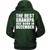 Limited Edition ***Best Grandpa Born In December*** Shirts & Hoodies