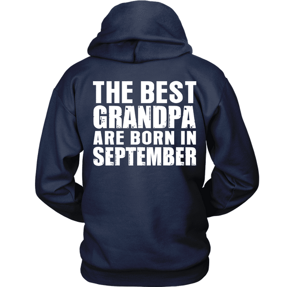 Limited Edition ***Best Grandpa Born In September*** Shirts & Hoodies