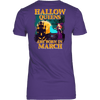 Limited Edition ***March Hallow Queens*** Shirts & Hoodies