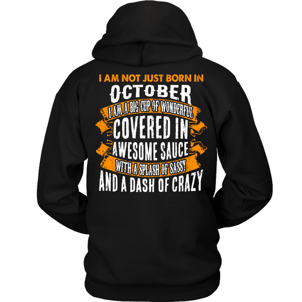 Limited Edition ***Not Just Born In October** Shirts & Hoodies