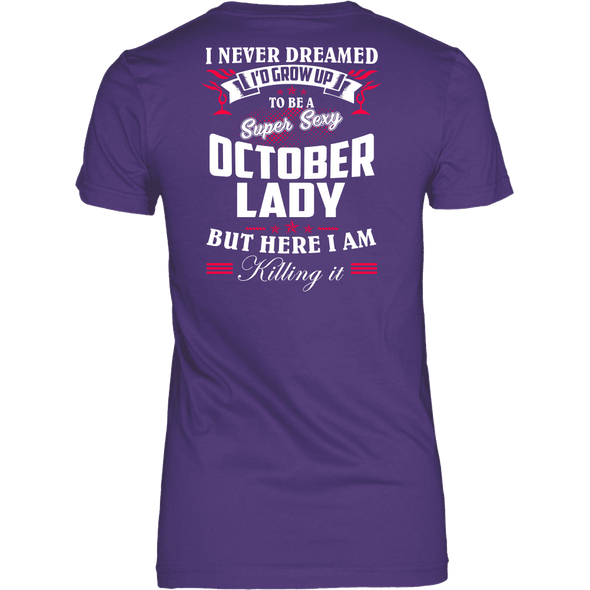 Limited Edition ***October Lady*** Shirts & Hoodies