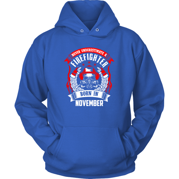 Never Underestimate November Born Firefighter Shirt, Hoodie & Tank