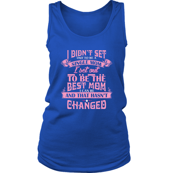 Best Single Mom Shirt, Hoodie & Tank