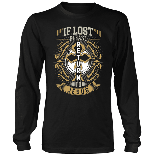 T-shirt - IF LOST PLEASE RETURN TO JESUS - SHIRTS