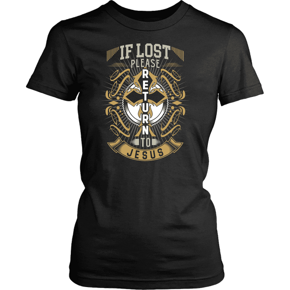 T-shirt - IF LOST PLEASE RETURN TO JESUS - SHIRTS