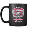 March Women Who Loves Pug Mug