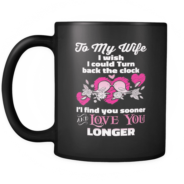 Love You Longer Mug