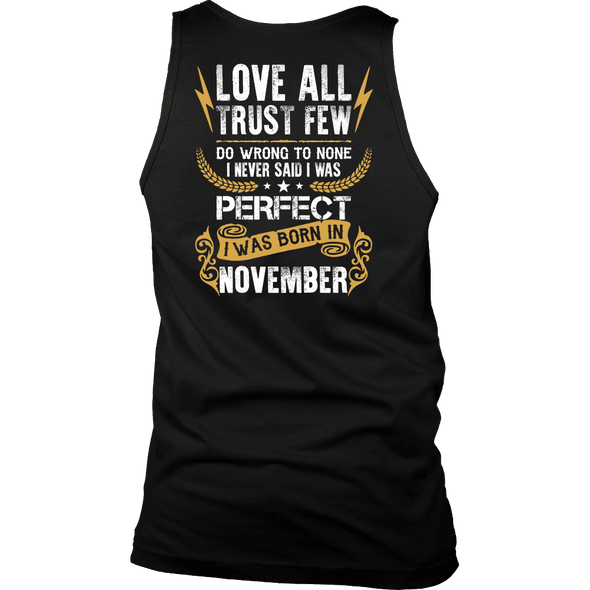 Limited Edition **Love All Trust Few November Back Print** Shirts & Hoodies