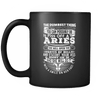 Aries The Dumbest Thing Mug