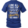Limited Edition ***Love All Trust Few October Back Print*** Shirts & Hoodies