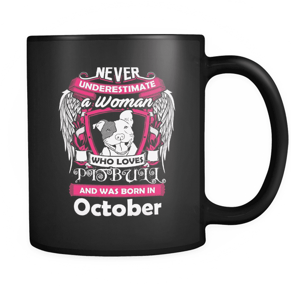 October Women Who Loves Pitbull Mug