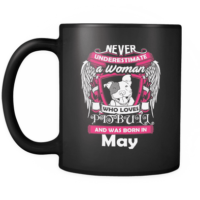 May Women Who Loves Pitbull Mug