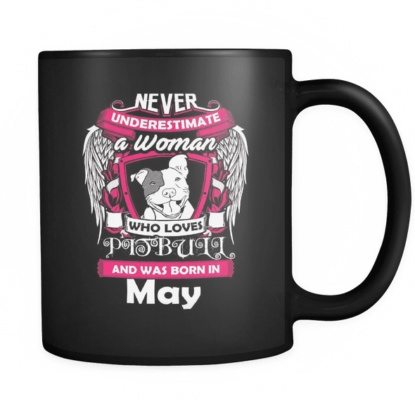 May Women Who Loves Pitbull Mug